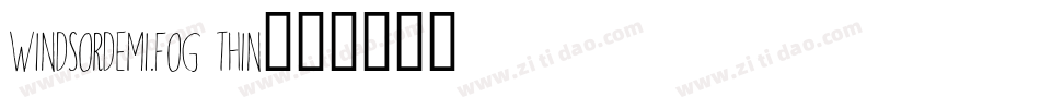 WindsorDemi.fog Thin字体转换